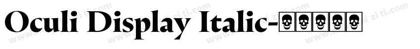 Oculi Display Italic字体转换